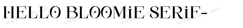 Hello Bloomie Serif字体转换